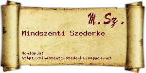 Mindszenti Szederke névjegykártya
